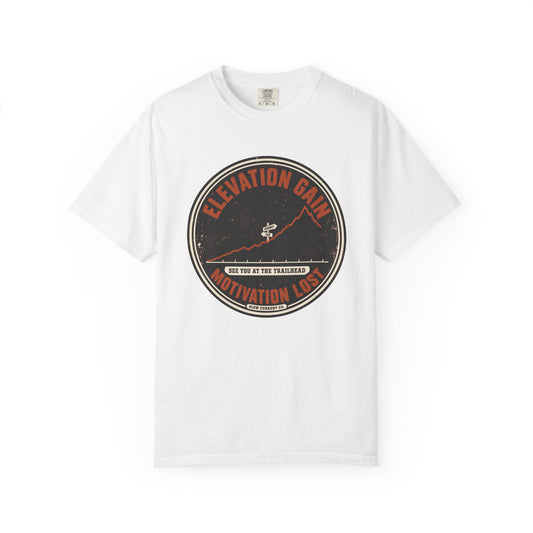 Elevation Gain, Motivation Lost Hiking T-Shirt