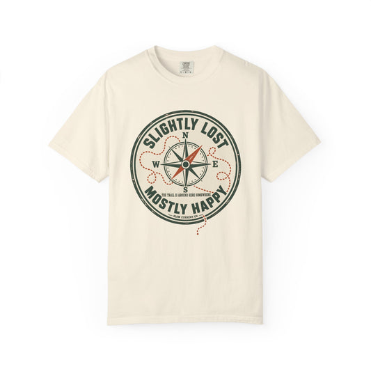 Slightly Lost, Mostly Happy Hiking T-Shirt