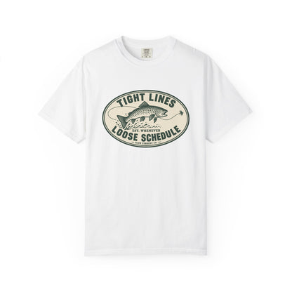 Tight Lines, Loose Schedule Fly Fishing T-Shirt