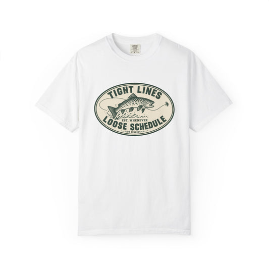 Tight Lines, Loose Schedule Fly Fishing T-Shirt