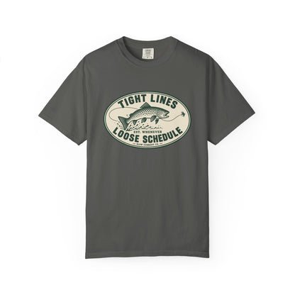 Tight Lines, Loose Schedule Fly Fishing T-Shirt