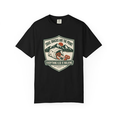 Trail Snacks Are the Point Hiking T-Shirt
