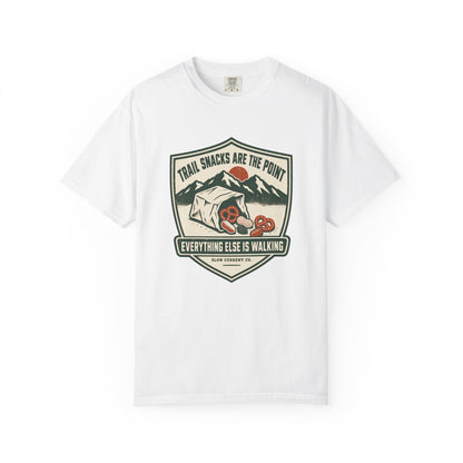 Trail Snacks Are the Point Hiking T-Shirt