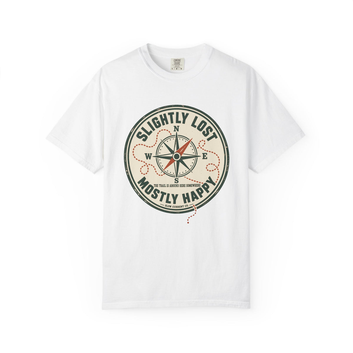 Slightly Lost, Mostly Happy Hiking T-Shirt