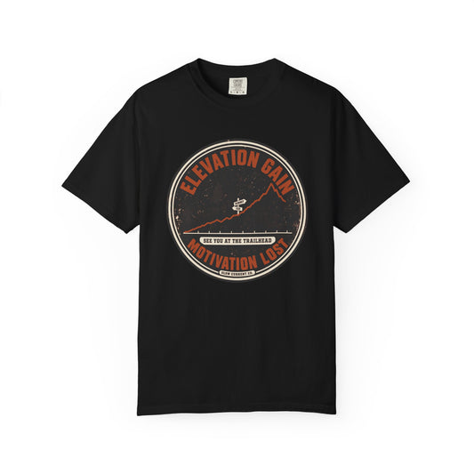 Elevation Gain, Motivation Lost Hiking T-Shirt