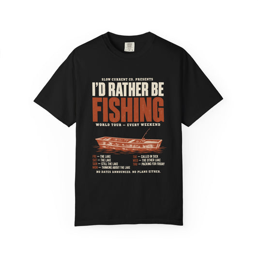 I'd Rather Be Fishing World Tour T-Shirt