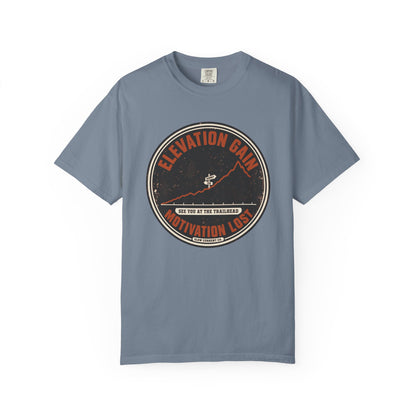 Elevation Gain, Motivation Lost Hiking T-Shirt