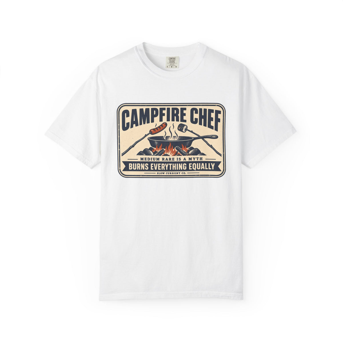 Campfire Chef, Burns Everything Equally T-Shirt